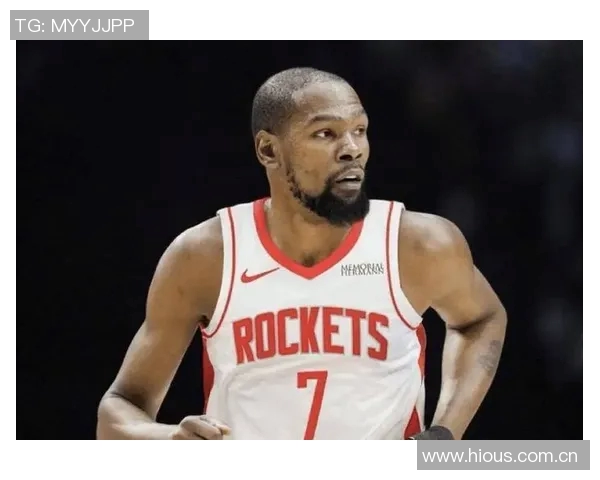 杜兰特回忆昔日火箭主场季后赛紧张时刻身穿火箭球衣感受不真实