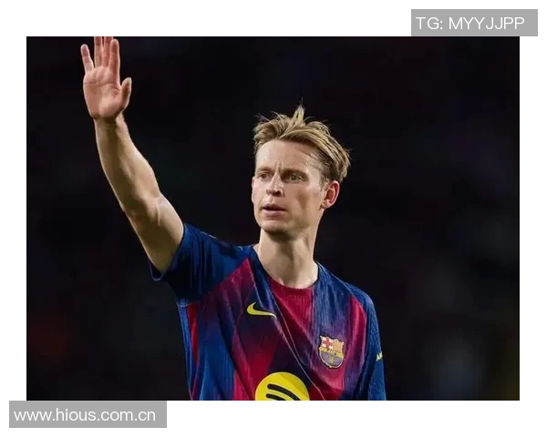 德容与塞尔续约至2029年年薪达900万至1000万欧解约金高达5亿欧